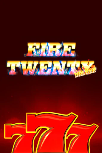 Игра Fire 20 Deluxe от Zeusplay | Чемпион Слотс Казино 